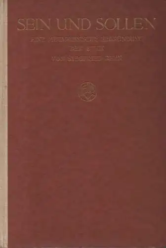 Behn, Siegfried: Sein und Sollen. Eine metaphysische Begründung der Ethik. 