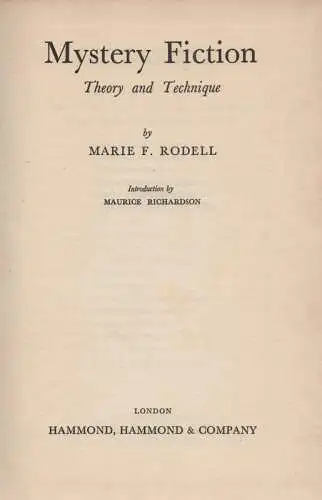 Rodell, Marie F: Mystery fiction: theory and technique. 