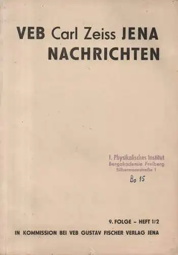 VEB Carl Zeiss Jena (Hrsg.): Jena-Nachrichten. 9. Folge - Heft 1/2, Sept. 1961. (apart). 