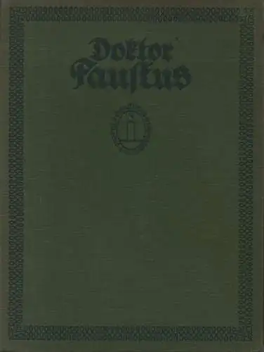 Simrock, Karl (u.a.): Historia von Dr. Johann Faustus, dem weitbeschreiten Zauberer und Schwarzkünstler, wie er sich dem Teufel auf eine benannte Zeit verschrieben, was er.. 