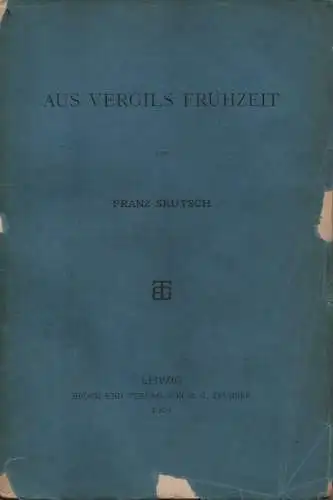 Skutsch, Franz: Aus Vergils Frühzeit. 