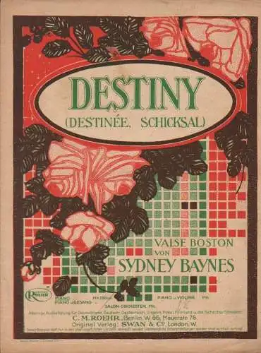 Baynes, Sydney: Destiny ( Destinée, Schicksal ). Valse Boston. 