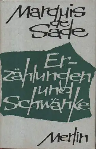 Sade, Marquis de: Erzählungen und Schwänke eines provenzalischen Troubadours aus dem XVIII. Jahrhundert. 