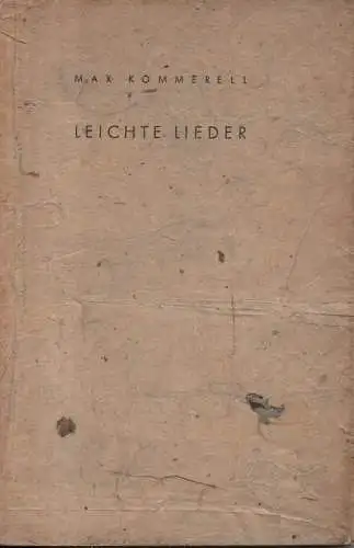 Kommerell, Max: Leichte Lieder. 