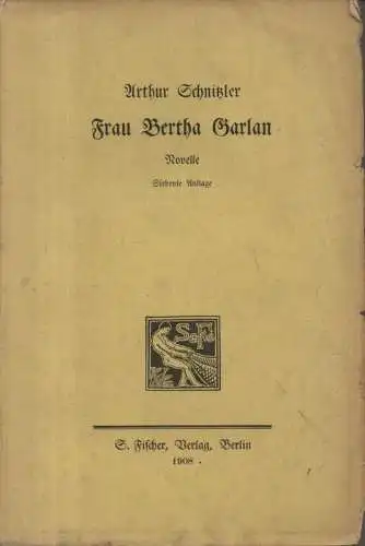 Schnitzler, Arthur: Frau Bertha Garlan. Novelle. 