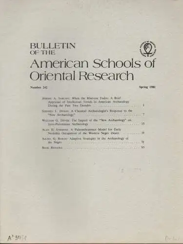 The American Schools of Oriental Research (Hrsg.): Bulletin of the American Schools of Oriental Research. Number 242, Spring 1981. (BASOR). 