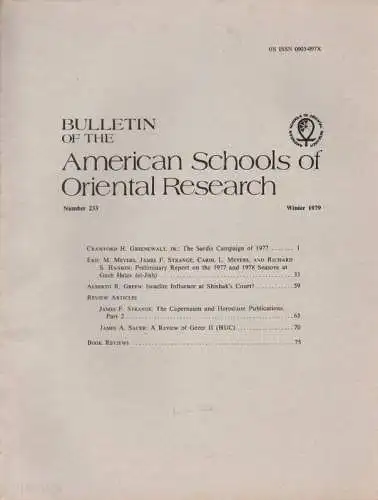 The American Schools of Oriental Research (Hrsg.): Bulletin of the American Schools of Oriental Research. Number 233 , Winter 1979. (BASOR). 