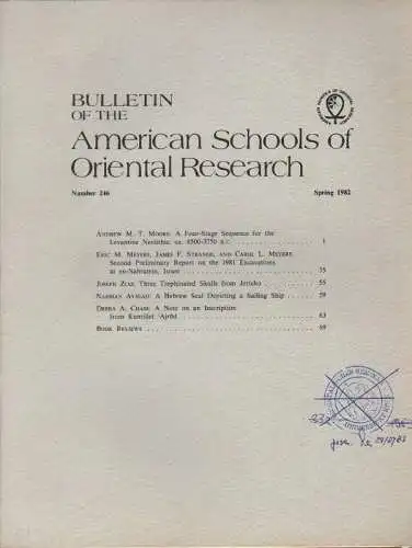 The American Schools of Oriental Research (Hrsg.): Bulletin of the American Schools of Oriental Research. Number 246 , Fall 1982. (BASOR). 