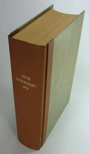 Mann, Golo / Hartung, Rudolf u.a. (Hg.): Neue Rundschau. Jahrgang 1976. Begründet von S. Fischer Verlag im Jahre 1890. Kompletter Jahrgang, gebunden. 