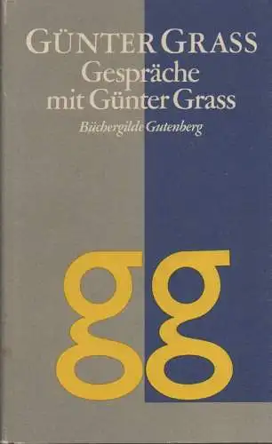 Grass, Günter / Stallbaum, Klaus (Hrsg.): Werkausgabe in zehn Bänden. Bd.10. Gespräche mit Günter Grass. (apart). 