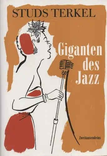 Terkel, Studs: Giganten des Jazz. 