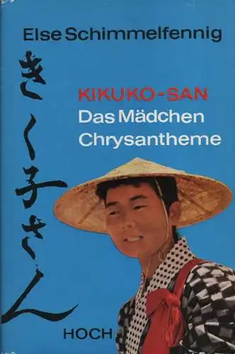 Schimmelfennig, Else: Kikuko-san. Das Mädchen Chrysantheme. 