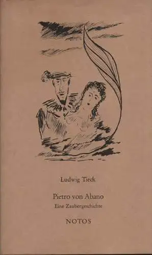 Tieck, Ludwig: Pietro von Albano. Eine Zaubergeschichte. 