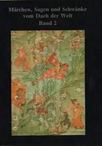 Kretschmar, Monika (Hrsg.): Märchen, Sagen und Schwänke vom Dach der Welt. 2. Erzählungen westtibetischer Viehzüchter. (Tibetisches Erzählgut in deutscher Fassung). (Beiträge zur tibetischen Erzählforschung. Bd.2). 