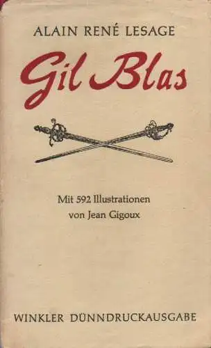 Le Sage, Alain René: Geschichte des Gil Blas von Santillana. (Vollständige Ausgabe). 