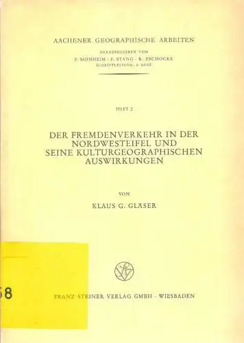 Gläser, Klaus G: Der Fremdenverkehr in der Nordwesteifel und seine kulturgeographischen Auswirkungen. (Aachener Geographische Arbeiten, Heft 2). 