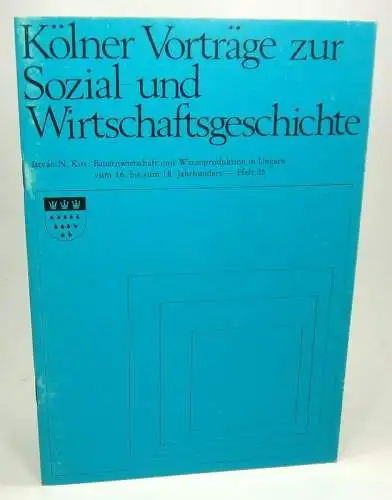 Kiss, Istvan N: Bauernwirtschaft und Warenproduktion in Ungarn vom 16. bis zum 18. Jahrhundert.  Produktion, Schichtung, Markt, Ausfuhr. (Kölner Vorträge zur Sozial- und Wirtschaftsgeschichte, Heft 25). 