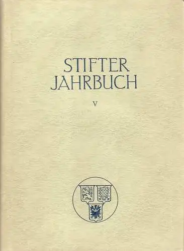 Preidel, Helmut (Hrsg.): Stifter-Jahrbuch V (5). 