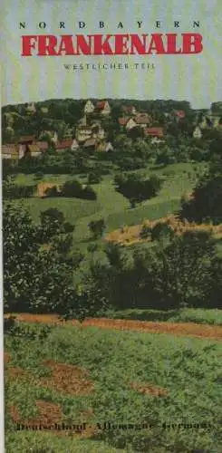 Fremdenverkehrsverband Nordbayern e.V. (Hrsg.): Nordbayern. Frankenalb. Westlicher Teil. (Reiseprospekt, 1956). 