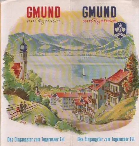 Verkehrsamt Gmund am Tegernsee (Hrsg.): Gmund am Tegernsee. Das Eingangstor zum Tegernseer Tal (Reiseprospekt, 1956). 