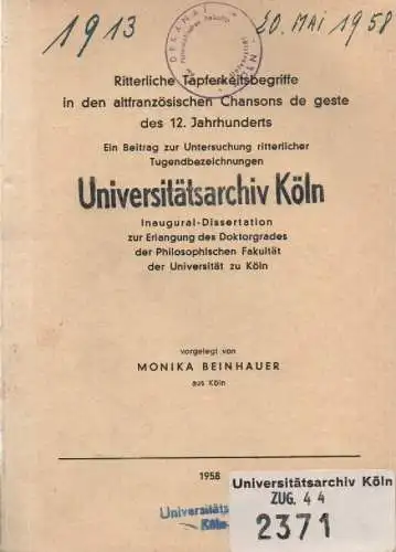 Beinhauer, Monika: Ritterliche Tapferkeitsbegriffe in den altfranzösischen Chansons de geste des 12. Jahrhunderts: ein Beitrag zur Untersuchung ritterlicher Tugendbezeichnungen. (Dissertation). 