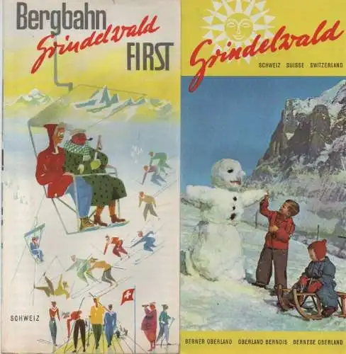 (ohne Autor): Grindelwald. Schweiz Berner Oberland. + Bergbahn Grindelwald First. (2 Reiseprospekte, um 1955).
