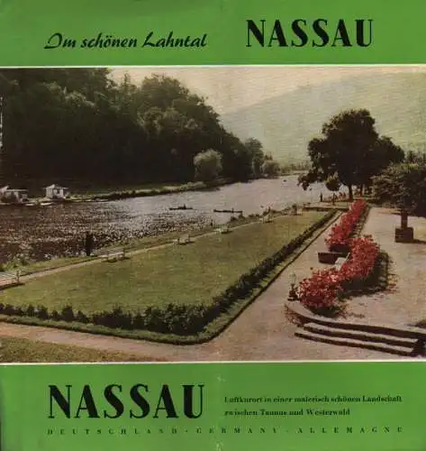 Verkehrsamt der Stadt Nassau (Hrsg.): Das schöne Lahntal. Nassau. Luftkurort in einer malerisch schönen Landschaft zwischen Taunus und Westerwald. (Reiseprospekt, 1957). 