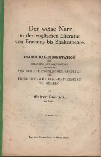 Gaedick, Walter: Der weise Narr in der englischen Literatur von Erasmus bis Shakespeare. (Dissertation). 