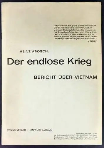 Abosch, Heinz: Der endlose Krieg. Bericht über Vietnam. Sonderdruck aus Heft 1/2 1966 der Halbmonatsschrift "Stimme der Gemeinde". 