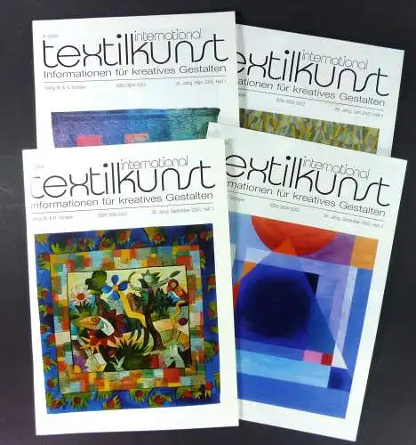 Div. Autoren: Textilkunst International. Informationen für kreatives Gestalten. Hefte 1-4 / 2000. 