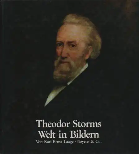 Laage, Karl Ernst (Hrsg.): Theodor Storms Welt in Bildern: e. Bildbiographie. (Gedenkschr. anläßl. d. 100. Todestages Theodor Storms 4. Juli 1888). (Schriften der Theodor-Storm-Gesellschaft ; 37). 