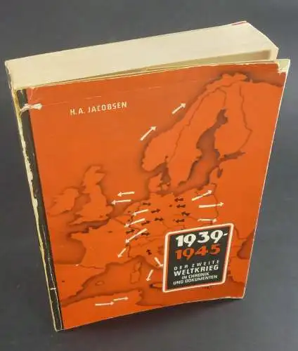 Jacobsen, Hans-Adolf: 1939-1945. Der Zweite Weltkrieg in Chronik und Dokumenten. 