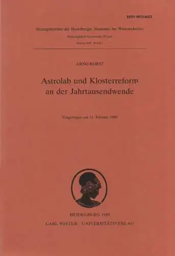 Borst, Arno: Astrolab und Klosterreform an der Jahrtausendwende: vorgetragen am 11. Februar 1989. 