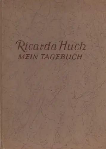 Huch, Ricarda: Mein Tagebuch. 