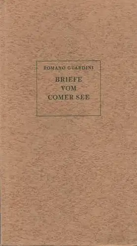 Guardini, Romano: Briefe vom Comer See. 