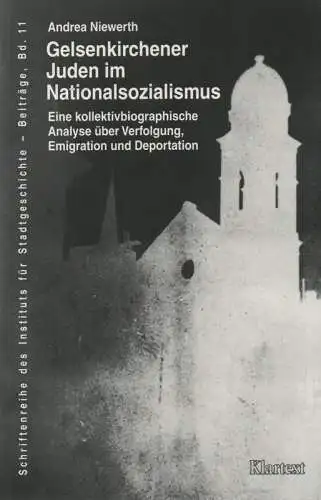Niewerth, Andreas: Gelsenkirchener Juden im Nationalsozialismus. Eine kollektivbiographische Analyse über Verfolgung, Emigration und Deportation. (Schriftenreihe des Instituts für Stadtgeschichte Gelsenkirchen - Materialien ; 11). 