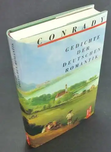 Conrady, Karl Otto (Hg.): Gedichte der deutschen Romantik. 