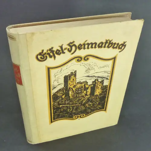 Zender, Michael: Eifel-Heimatbuch. Herausgegeben im Auftrage des Eifelvereins. 