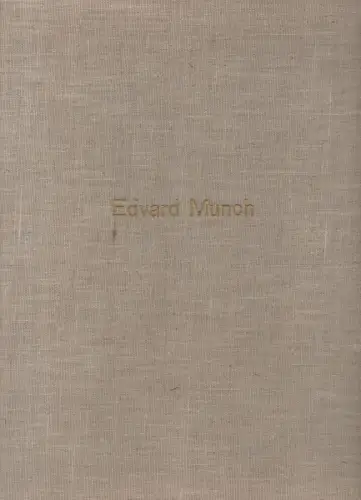 Stenersen, Rolf E: Edvard Munch. 