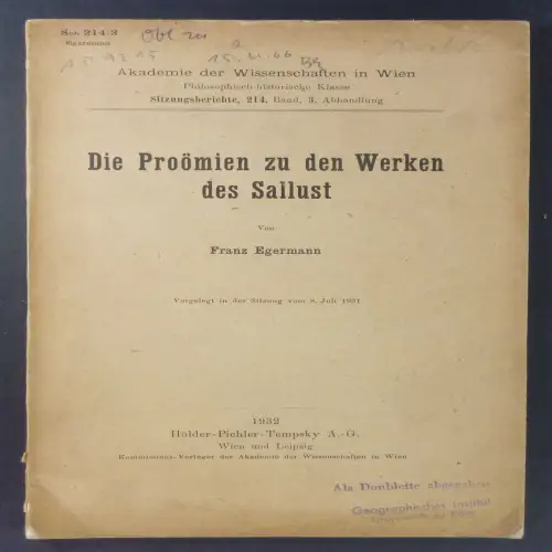 Egermann, Franz: Die Proömien zu den Werken von Sallust. (Akademie der Wissenschaften n Wien, Sitzungsberichte, 214. Band, 3. Abhandlung). 