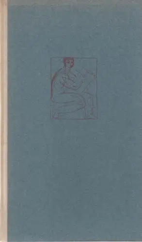 Hartlaub, Felix / Hartlaub, Geno: Von unten gesehen: Impressionen und Aufzeichnungen des Obergefreiten Felix Hartlaub. 