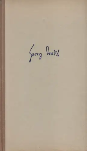 Trakl, Georg  / Schneditz, Wolfgang (Hrsg.): Nachlass und Biographie: Gedichte, Briefe, Bilder, Essays. ( Gesamtausgabe / Georg Trakl ; 3). 