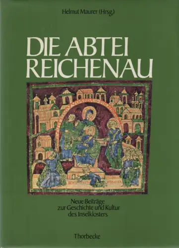Maurer, Helmut (Hrsg.): Die Abtei Reichenau. Neue Beiträge zur Geschichte u. Kultur d. Inselklosters. 