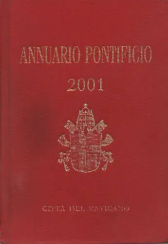 Katholische Kirche (Hrsg.): Annuario pontificio, 2001: per l' anno 2001. 