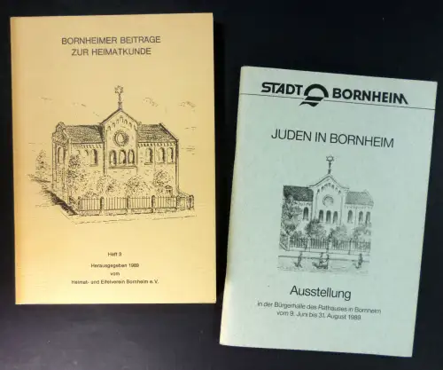 Claren, Jakob (Schriftl.) / Heimig, Hildegard: Bornheimer Beiträge zur Heimatkunde + Juden in Bornheim - Ausstellung in der Bürgerhalle 09.06-31.08.1989. 