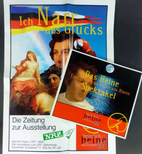 Mentzingen, Sofia von u.a: Das Heine Spektakel. Eine poetische Nacht am Rhein + Ich Narr des Glücks. Die Zeitung zur Ausstellung. 