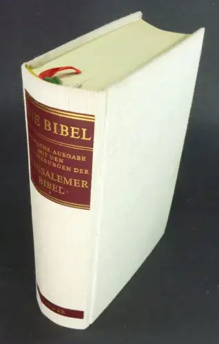 Arenhoevel, Diego (u.a.) (Hrsg.): Die Bibel. Die heilige Schrift d. Alten u. Neuen Bundes ; deutsche Ausg. mit d. Erl. d. Jerusalemer Bibel. (hrsg. von.. 