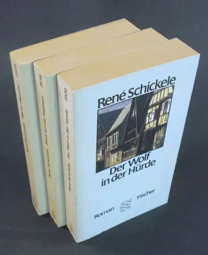 Schickele, Rene: Maria Capponi. / Blick auf die Vogesen. / Der Wolf in der Hürde. (Fibü 2518, 2519,  2520). 