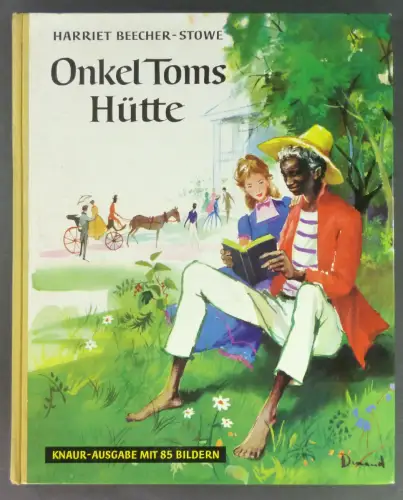 Beecher-Stowe, Harriet: Onkel Toms Hütte. Mit Bildern von Paul Durand. 