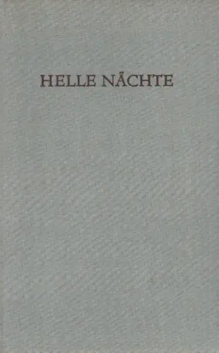 Mundstock, Karl: Helle Nächte. 